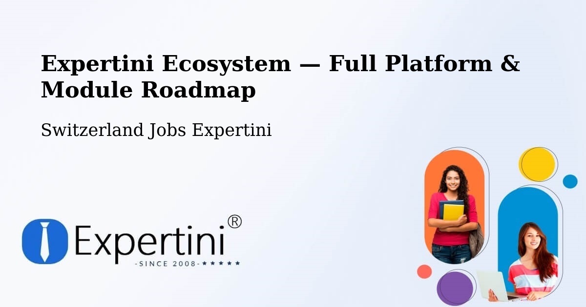 Expertini Ecosystem — Full Platform & Module Roadmap – Itingen