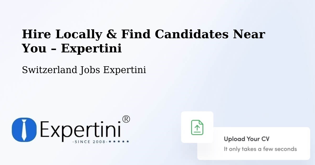 Hire Locally in Itingen – Find Qualified Candidates Near You - Itingen, Switzerland Jobs Expertini
